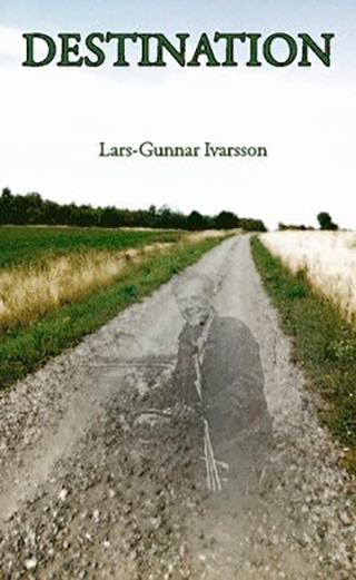 Bokomslag till Destination av Lars-Gunnar Ivarsson