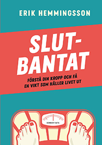 Bokomslag "Slutbantat" av Erik Hemmingsson.