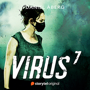 Ljudboksomslag, Virus 7. Sjunde och sista delen i Daniel Åbergs Virus-serie.