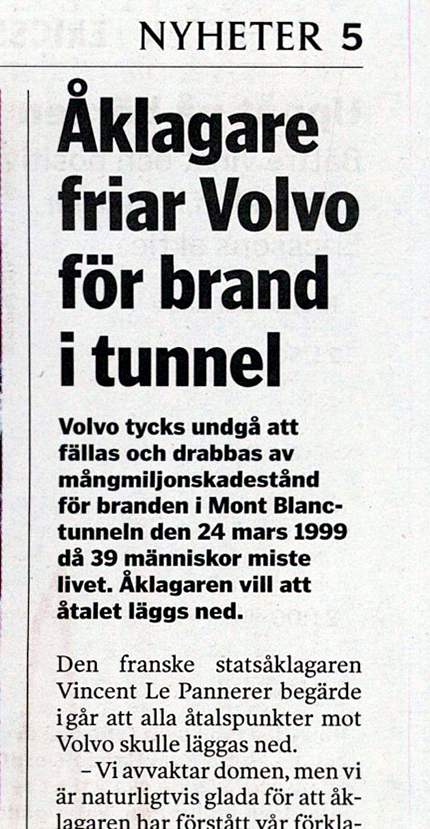 Volvo friades helt från att ha orsakat olyckan under rättegången 2005.